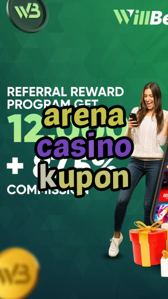 arena casino kupon-igamblinglist.com